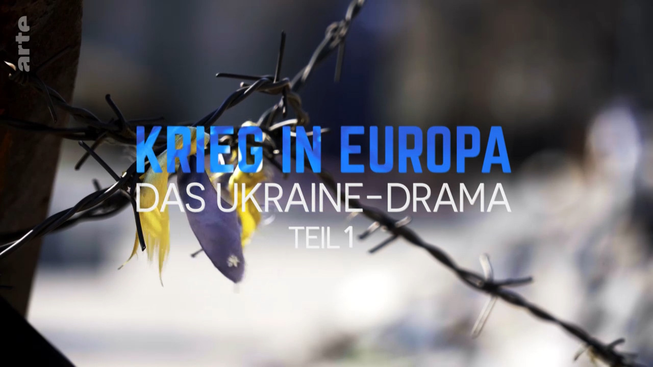 Krieg in Europa - Das Ukraine-Drama (2021)