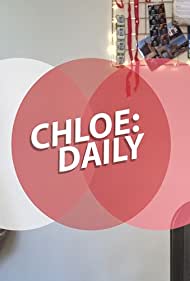 Chloe: Daily (2020)