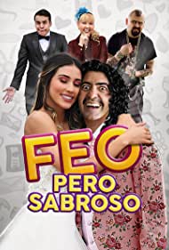 Feo pero Sabroso (2019)