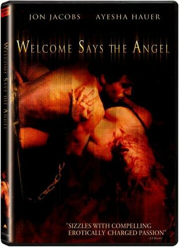 Welcome Says the Angel (1996)