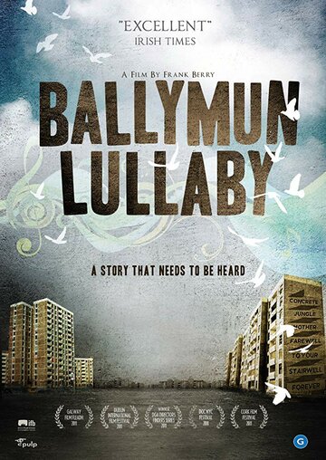 Ballymun Lullaby (2011)